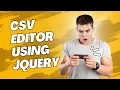 What I Learned from Reading and Writing CSV Files with jQuery
