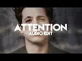 Download Lagu Charlie Puth - Attention ( Edit Audio )