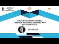 Enabling Student Success Through Academic Advising and Data Analytics