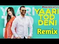 Download Lagu Yaari Tod Deni Wong Remix Surjit Bhullar New Punajbi Song 2020 with full base