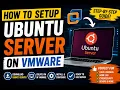 Ubuntu Server on VMware Complete Setup Guide for Beginners