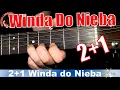 Lagu Jak Grac na Gitarze -2+1 Windą Do Nieba(Partially blocked przez YT ) PART 1 of 2