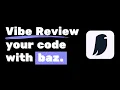 Baz AI This AI Reviews My Whole Codebase And All My PRs