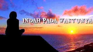 Download Indah pada waktunya_Gisel_OST kisah cinta anak tiri MP3