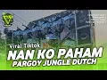 Download Lagu DJ NAN KO PAHAM PARTY STYLE BONGOBARBAR FULL BASS