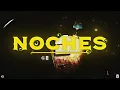 El Padrinito Toys – Noches (Lyric Video)