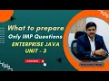 Enterprise Java Important Questions Unit - 3 TYBSC IT Sem-5 How to Prepare For Exam