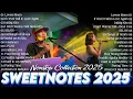 Download Lagu Nonstop New Playlist 2025 💖 SWEETNOTES Music 💖 Sweetnotes Live 2025