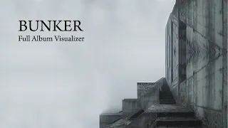 DUSK - BUNKER Full Album Visualizer Industrial Black Metal