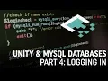 Unity MySQL Databases Part 4 User Login