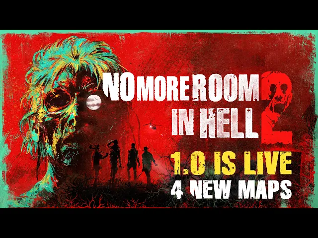 No More Room in Hell 2 | 1.0 Launch Trailer