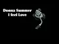 Donna Summer - I feel love (HQ audio)