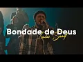 Download Lagu BONDADE DE DEUS   ISAIAS SAAD (Lyric Vídeo)