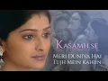 Download Lagu Meri Duniya Hai Tujh Mein Kahiin - Sad Song from Kasamh Se