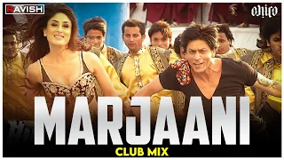 Download Marjaani Marjaani | Club Mix | Billu | Shahrukh Khan | Kareena Kapoor | DJ Ravish \u0026 DJ Chico MP3