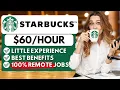 Starbucks Remote Jobs Hiring Process Little Experience Remote Work From Home Jobs 2026