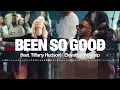 Gospel Worship Hits 2026 | Been So Good (feat. Tiffany Hudson ) | Elevation Worship 2026
