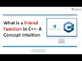 What is a Friend Function in C - A Concept Intuition Part 1
