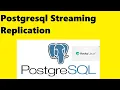 Set Up Streaming Replication in PostgreSQL
