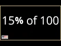 What is 15 percent of 100 15 of 100