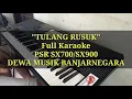 Download Lagu Tulang Rusuk Full Karaoke NEW PSR SX700/SX900