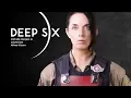 DEEP SIX - Michelle Morgan ATHEA Kickstarter Message