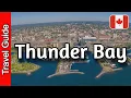 Thunder Bay Ontario Travel Guide 14 Must Visit Spots in Thunder Bay Canada