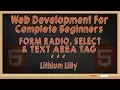 Web Development for Complete Beginners Form Radio Select TextArea
