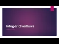 Integer Overflows