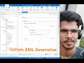UiPath XML Deserialize Method 2 API RPA UiPath Developer scenarios