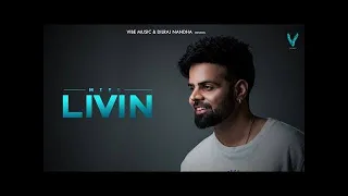 Livin (official video)|| Miel Ft.Raj Fatehpur || Latest Punjabi Song 2020 || Jee Rahe Aa