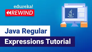 Java Regular Expressions Tutorial Regular Expressions in Java Edureka Java Rewind - 2