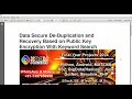 Data Secure De Duplication and Recovery Based on Public Key Encryption With Keyword Search