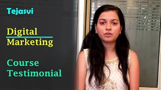 Student Testimonial for Digital Marketing Course by Tejasvi