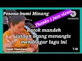 tangih mandeh lagu minang nostalgia sedih banget // Lagu dan kenangan 🌹🌹