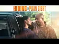Hiding In Plain Sight - Full Movie Great Hope