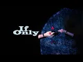 Lagu The Skuy - If Only (Official Lyric Video)