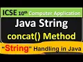 Java - String Handling concat Method ICSE 10th Computer Application
