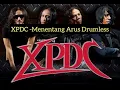 Download Lagu XPDC - Menentang Arus Drumless