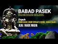 Download Lagu (1) BABAD PASEK | HYANG GNIJAYA | Sinom Dasar | Sinom Sewagati | Durma | Ginada Dasar | I MADE MADIA