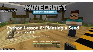 Minecraft EE - Python Walkthrough Lesson 8