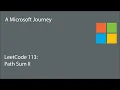 LeetCode 113 - Path Sum II A Microsoft Journey