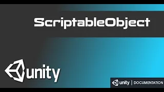 Premiere utilisation des ScriptableObjects avec Unity