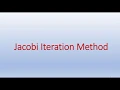 Jacobi Iteration Method