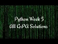 Python Week 5 All GrPa s Solutions