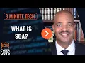 What is Service Oriented Architecture SOA
