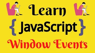 JavaScript Lecture - 30 Window Events