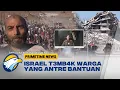 Download Lagu KEJI! Israel Bikin Posko Bantuan Jadi 'PERANGKAP K3M4T14N' Warga Gaza | Primetime News