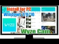 Download install Wyze Cam for PC Windows 10 Mac