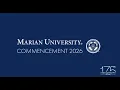 Marian University Spring 2026 Undergraduate Commencement